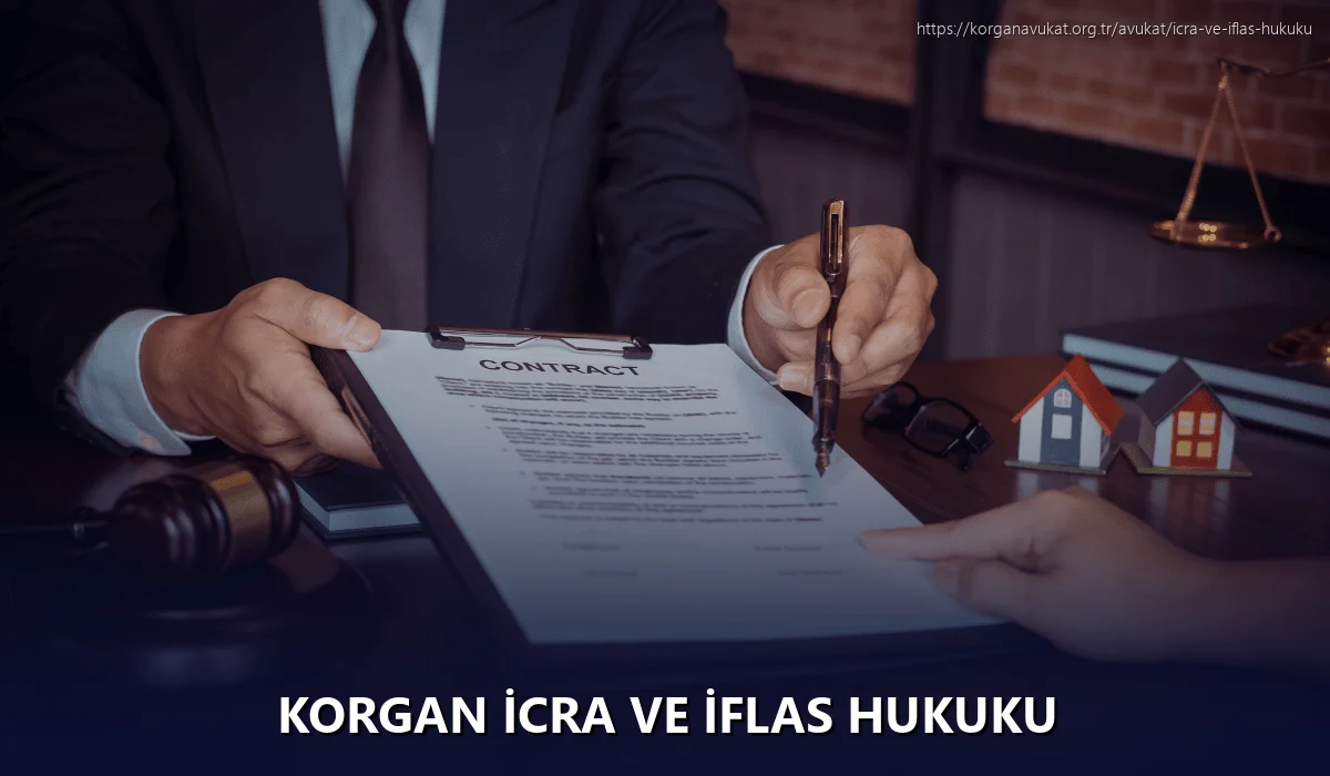 Korgan İcra ve İflas Hukuku