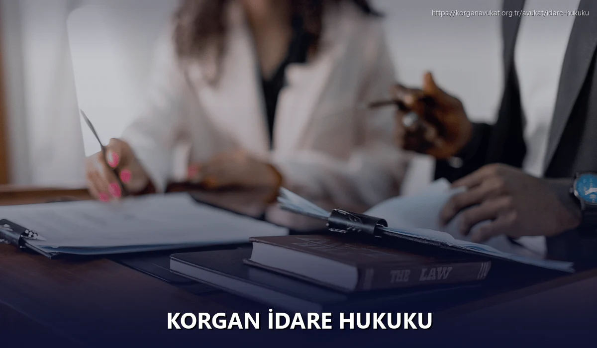 Korgan İdare Hukuku