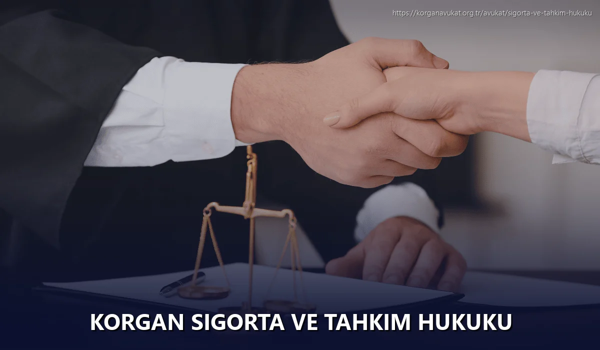 Korgan Sigorta ve Tahkim Hukuku