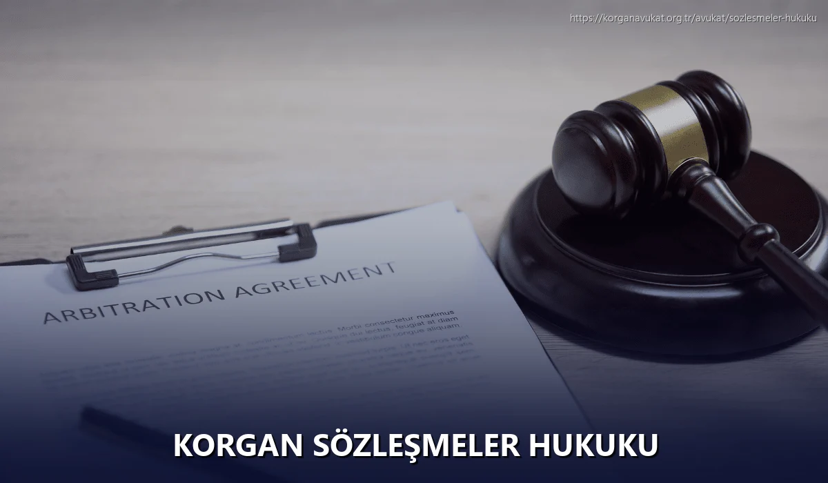 Korgan Sözleşmeler Hukuku